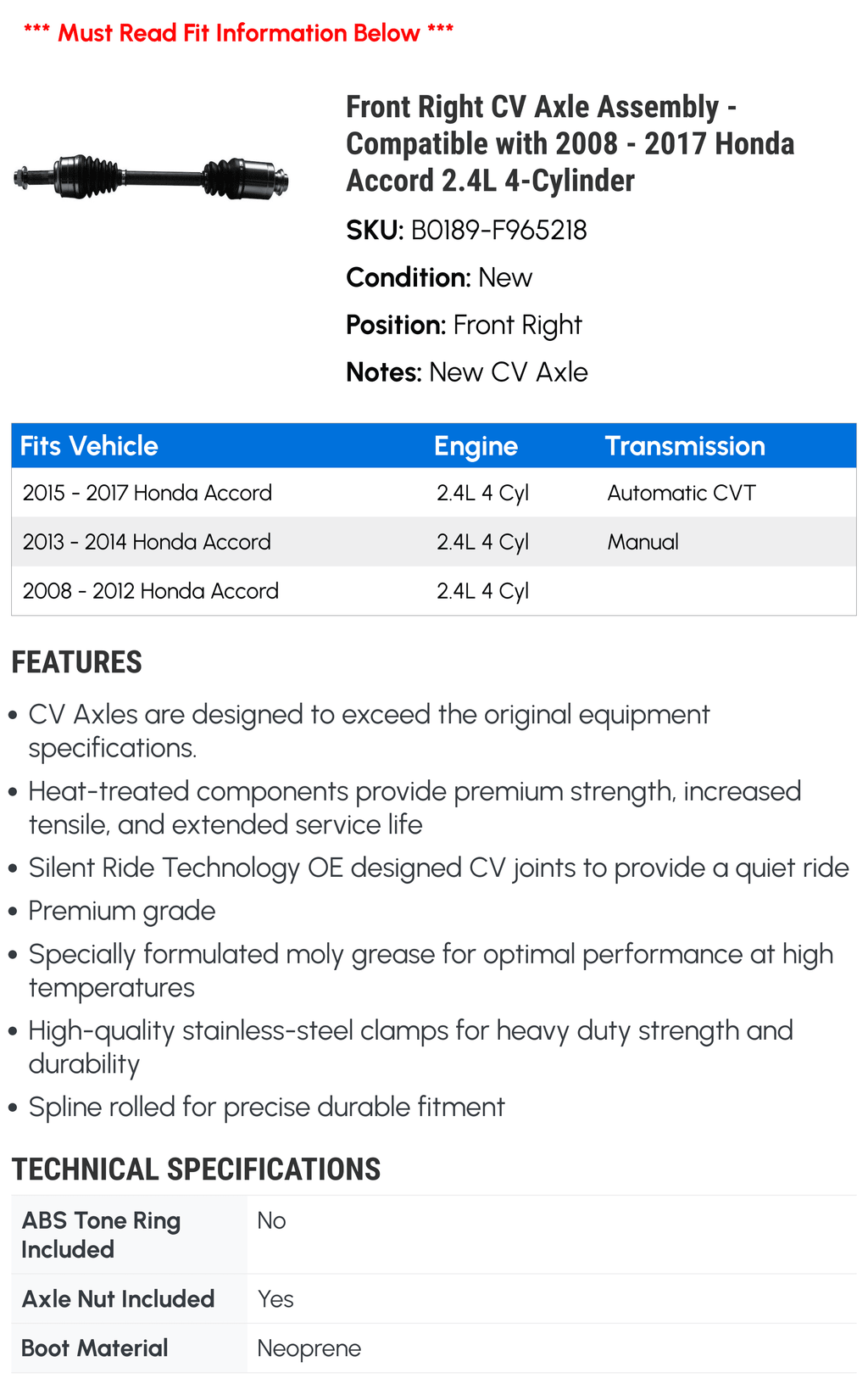 Front Right CV Axle Assembly - Compatible with 2008 - 2017 Honda Accord 2.4L 4-Cylinder 2009 2010 2011 2012 2013 2014 2015 2016 - Exclusive Design