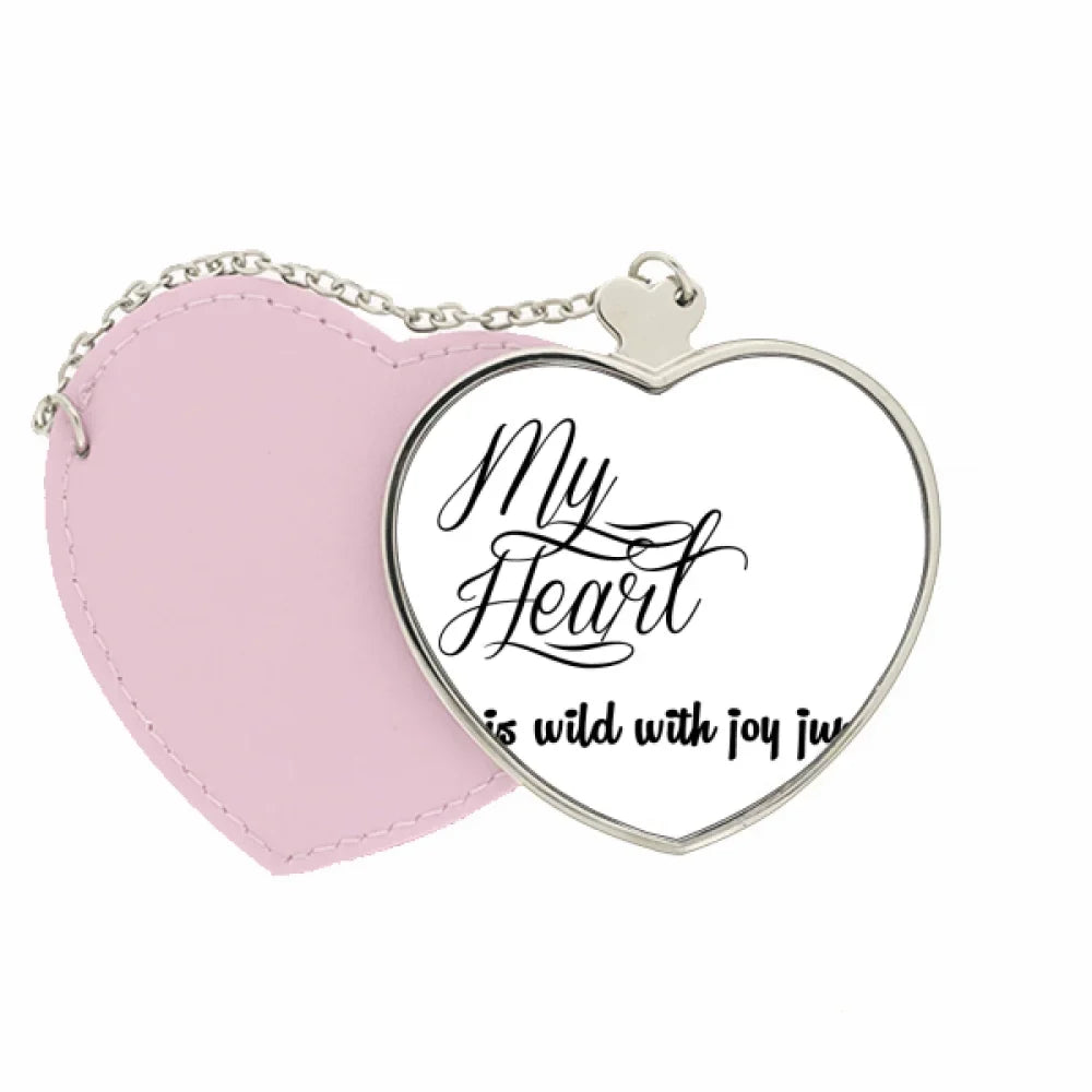 Stylish Famous Poetry Quote My Heart Joy Mirror Travel Purse Makeup Heart Pink
