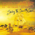 Primus - Sailing the Seas of Cheese - Rock - Vinyl - Exclusive Design