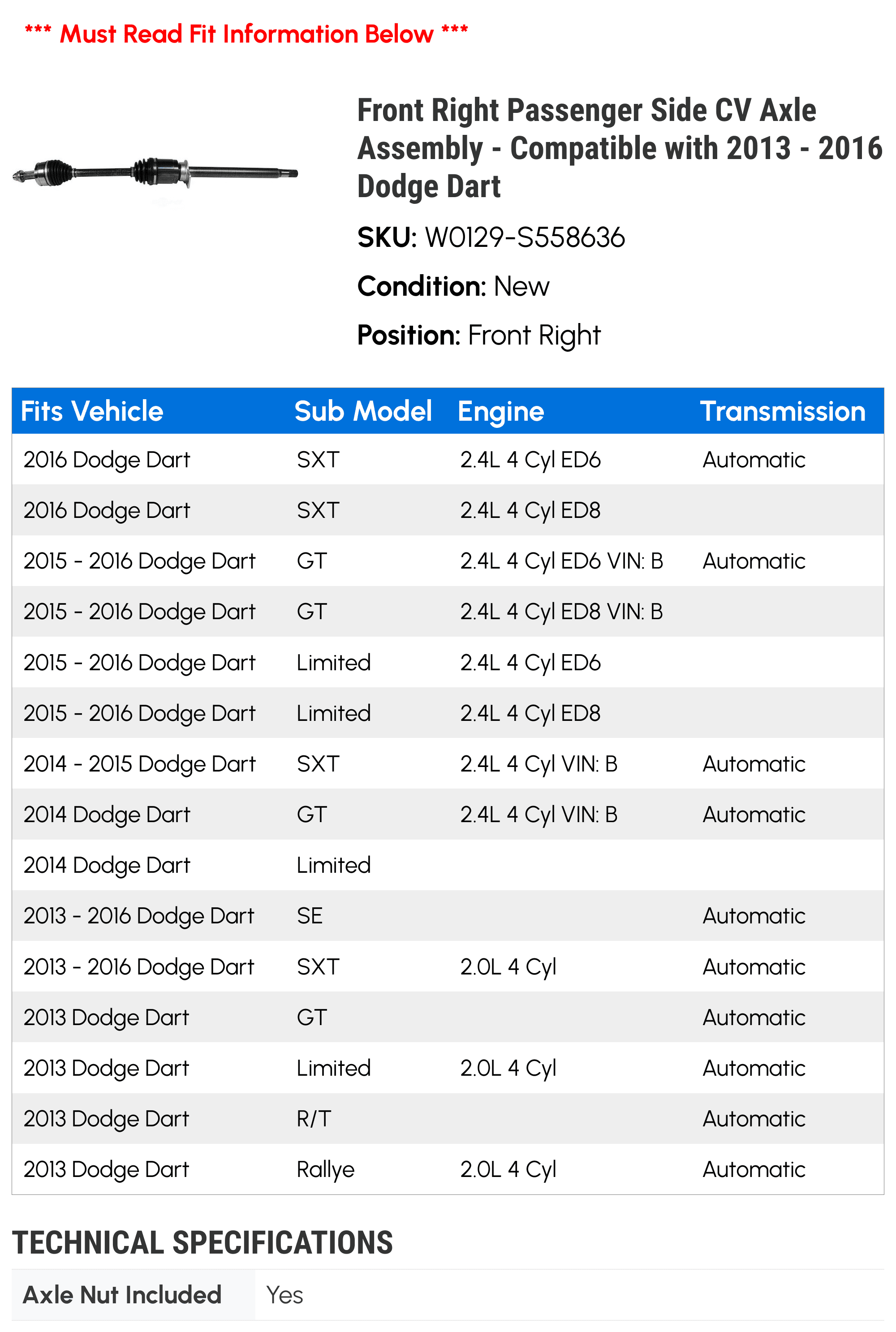 Stylish Front Right Passenger Side CV Axle Assembly - Compatible with 2013 - 2016 Dodge Dart 2014 2015