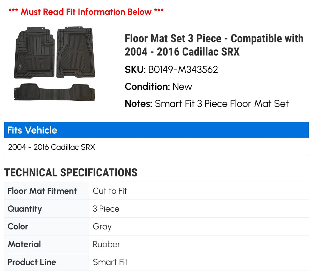 Floor Mat Set 3 Piece - Compatible with 2004 - 2016 Cadillac SRX 2005 2006 2007 2008 2009 2010 2011 2012 2013 2014 2015 - Exclusive Design